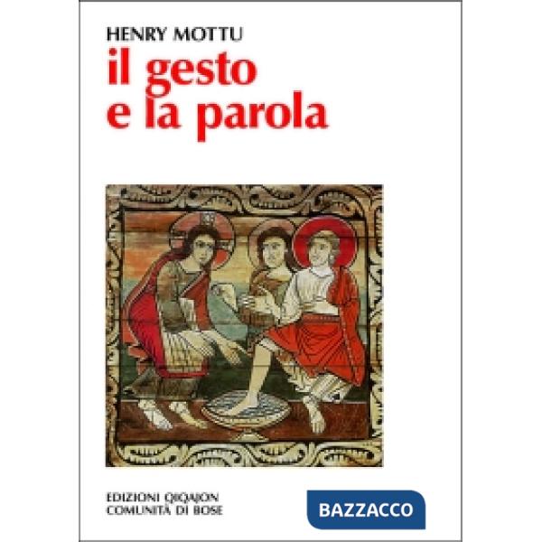 Gesto e la parola (Il)