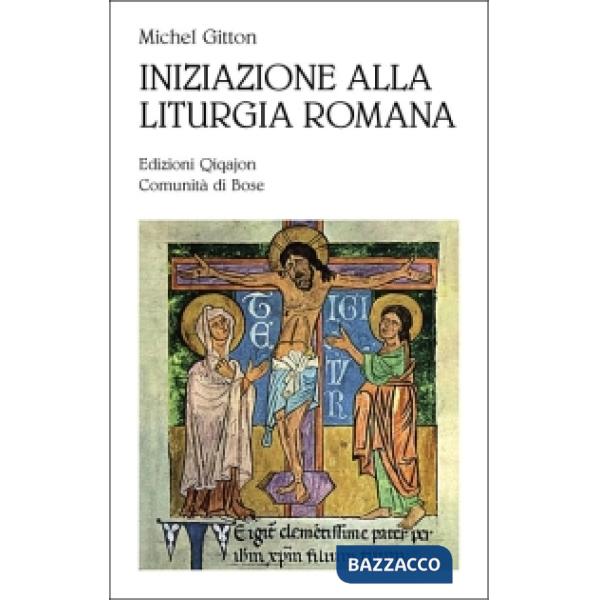 Iniziazione alla liturgia romana