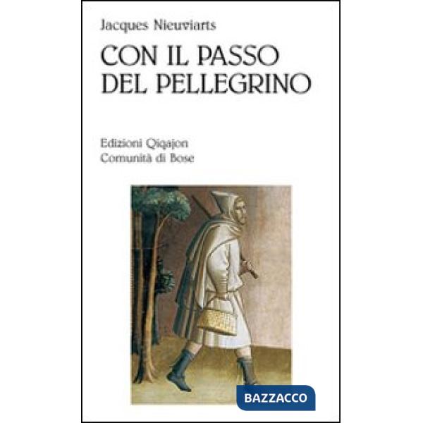 Con il passo del pellegrino
