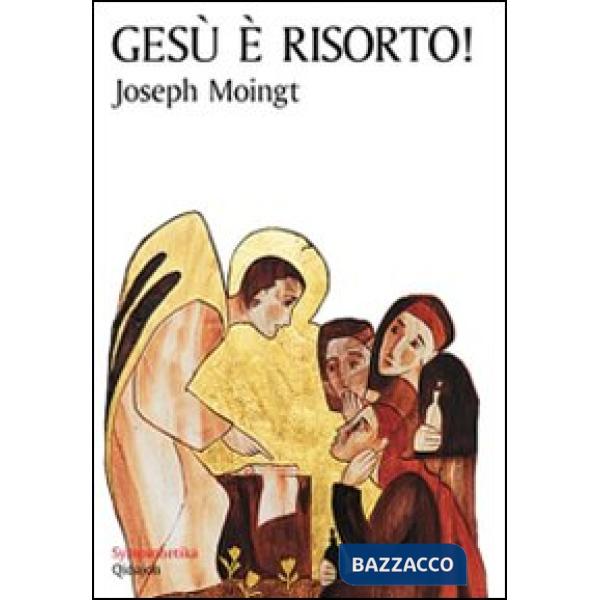 Gesù è risorto