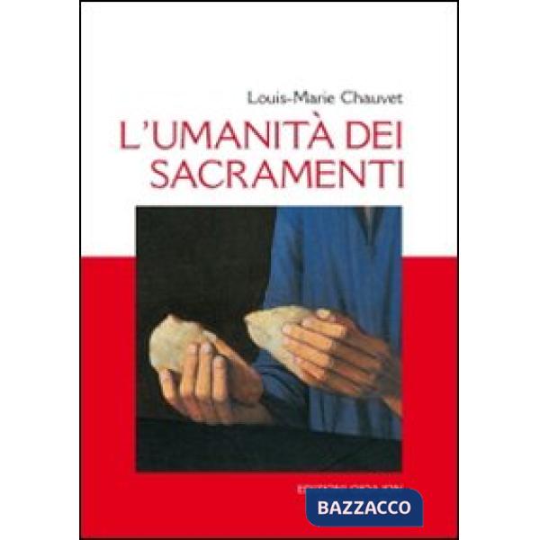 Umanità dei sacramenti (L')