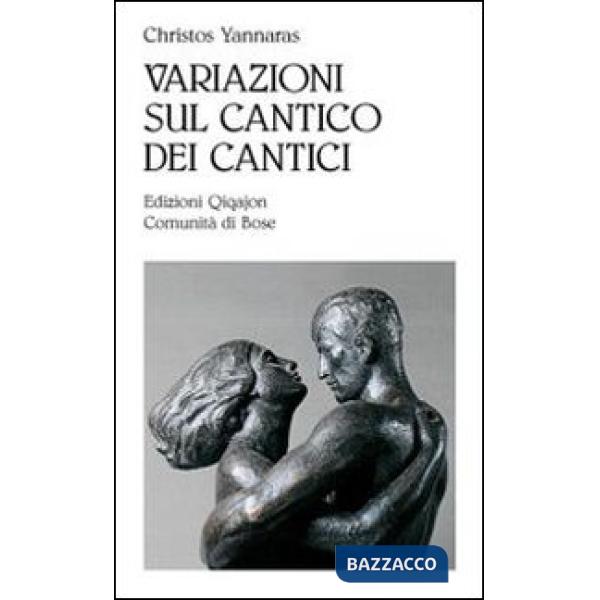 Variazioni sul Cantico dei cantici