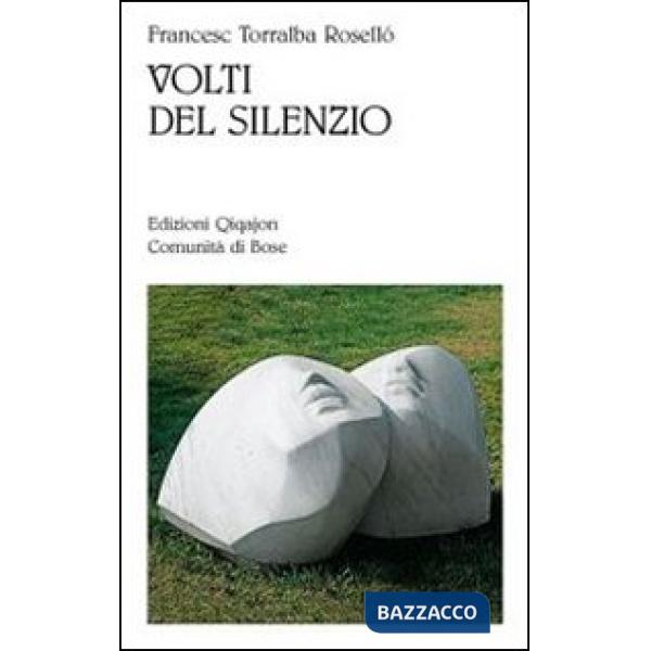 Volti del silenzio