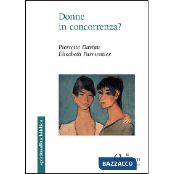 Donne in concorrenza?