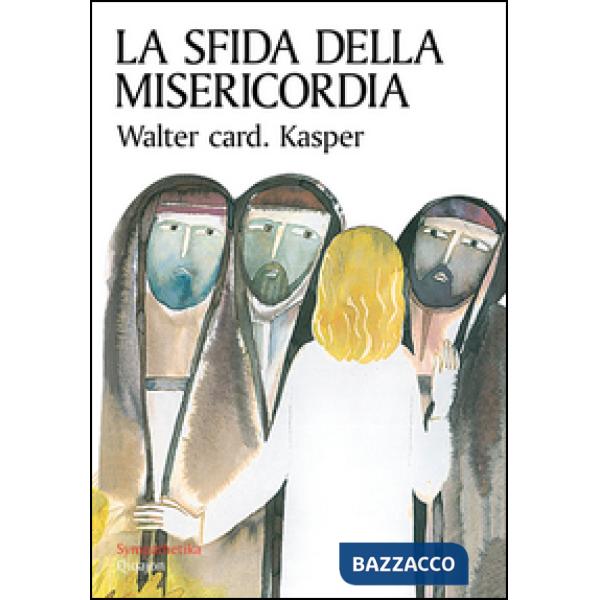 Sfida della misericordia (La)