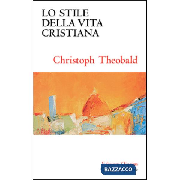 Stile della vita cristiana (Lo)