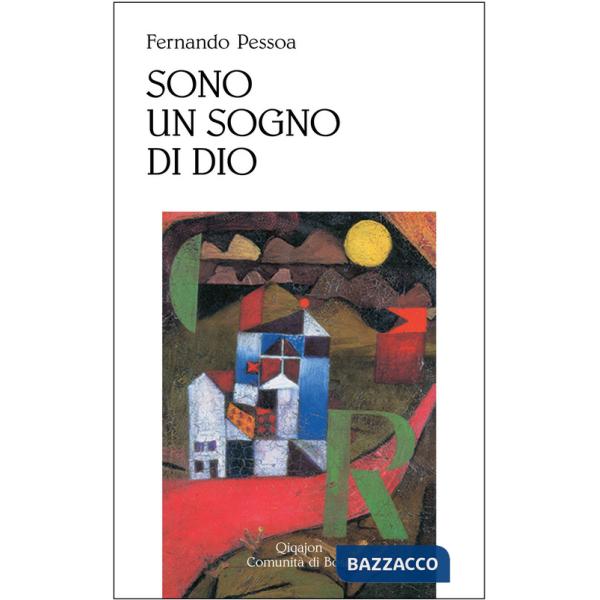 Sono un sogno di Dio