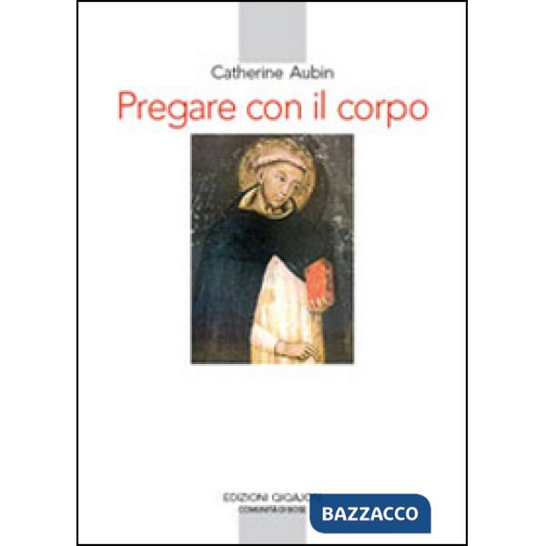 Pregare con il corpo