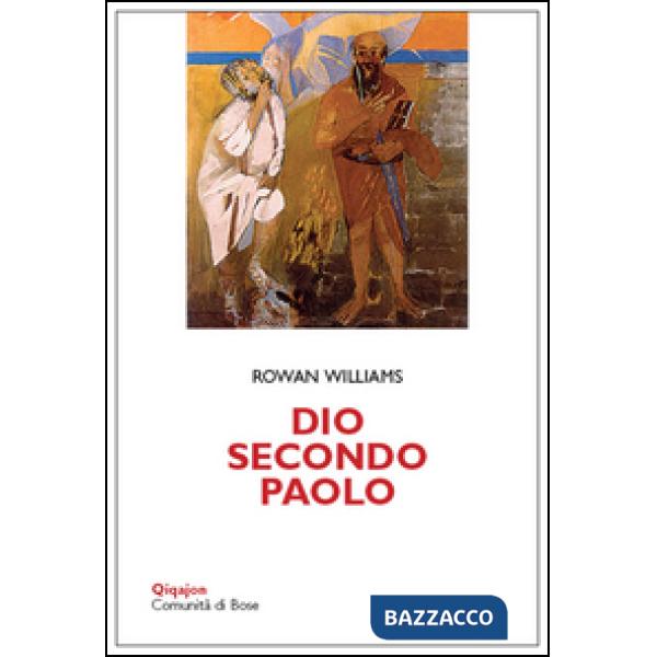 Dio secondo Paolo-Meeting God in Paul