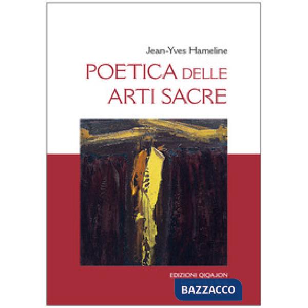 Poetica delle arti sacre