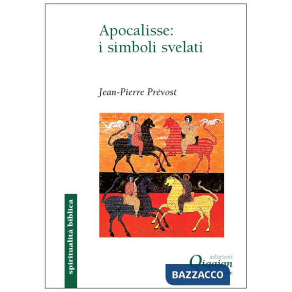 Apocalisse: i simboli svelati