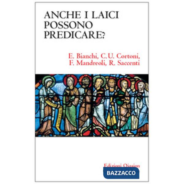 Anche i laici possono predicare?