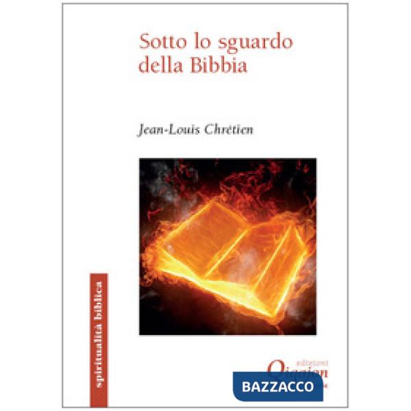 Sotto lo sguardo della Bibbia