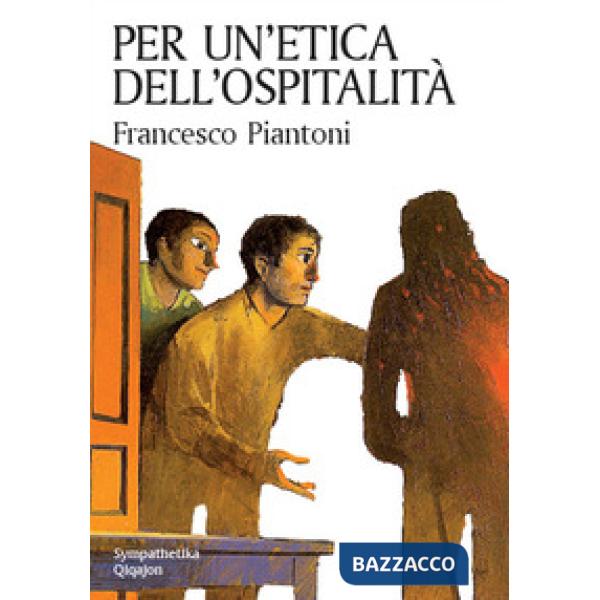 Per un'etica dell'ospitalità