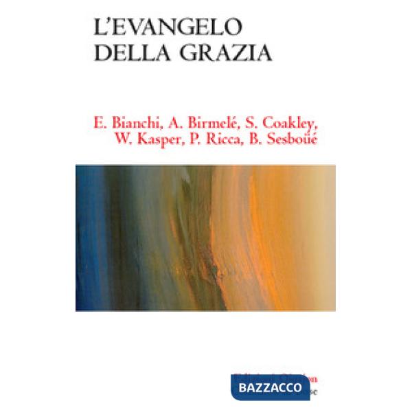 Evangelo della grazia (L')