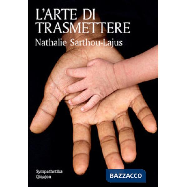 Arte di trasmettere (L')