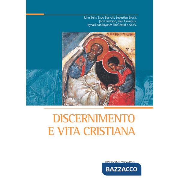 Discernimento e vita cristiana