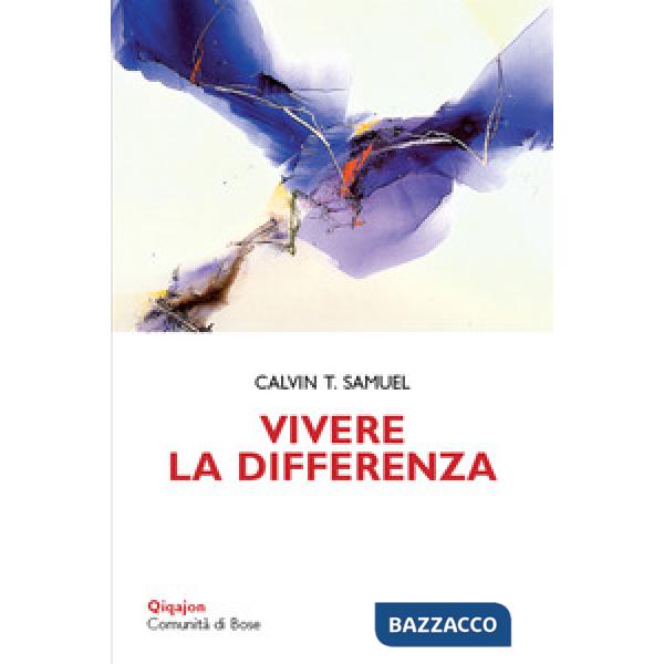 Vivere la differenza. Essere santi oggi