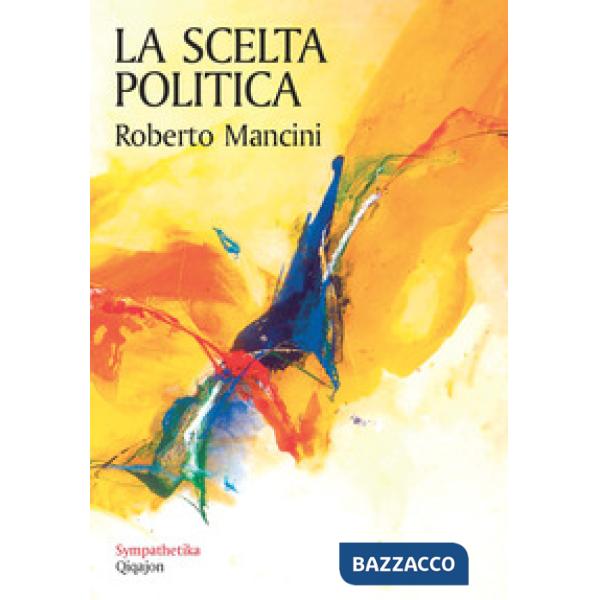 Scelta politica (La)