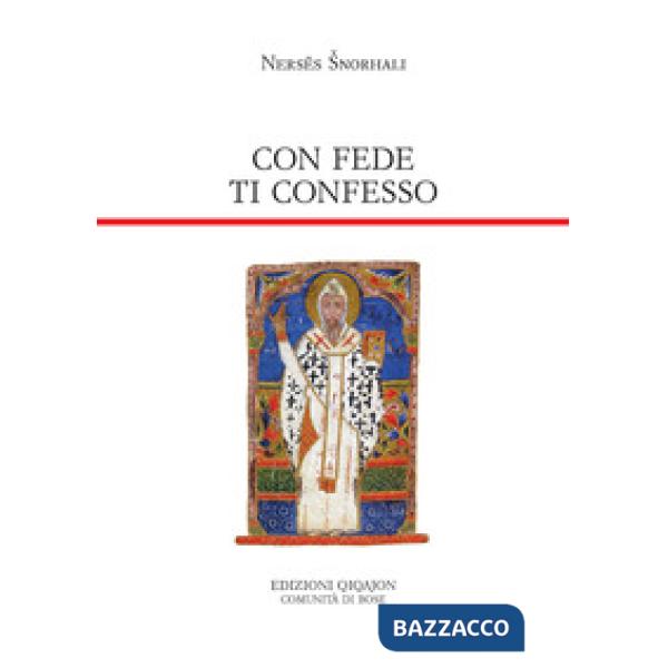 Con fede ti confesso. Ventiquattro preghiere