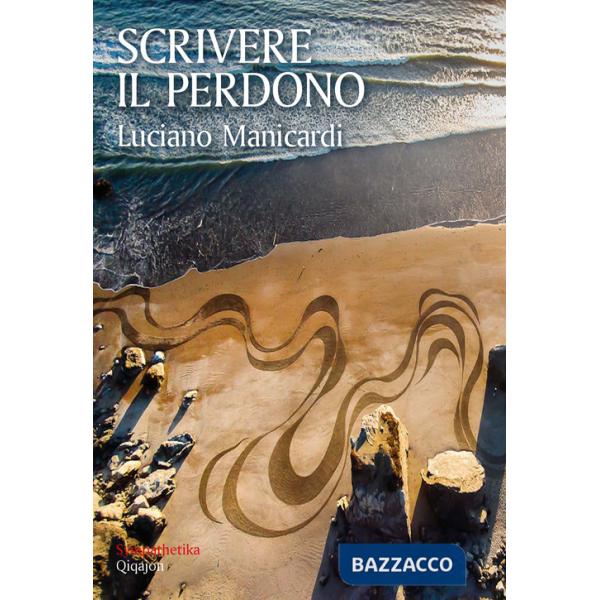 Scrivere il perdono