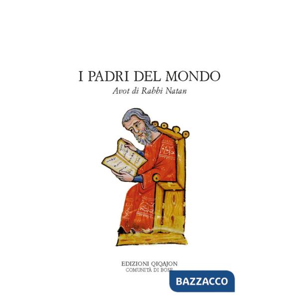 Padri del mondo. Avot di Rabbi Natan (I)