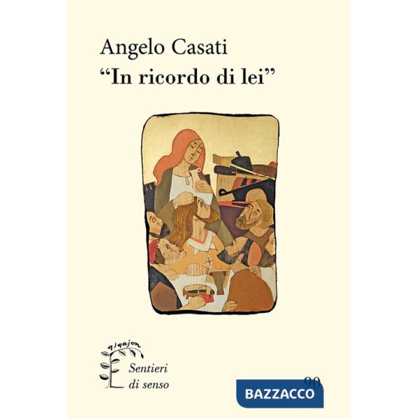 «In ricordo di lei»