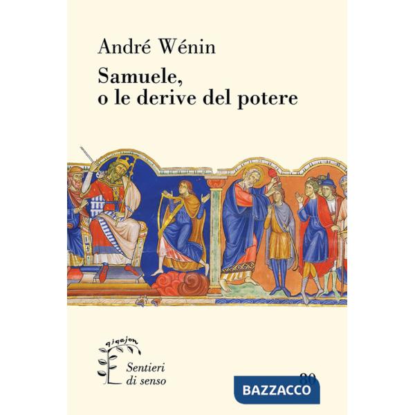 Samuele, o le derive del potere