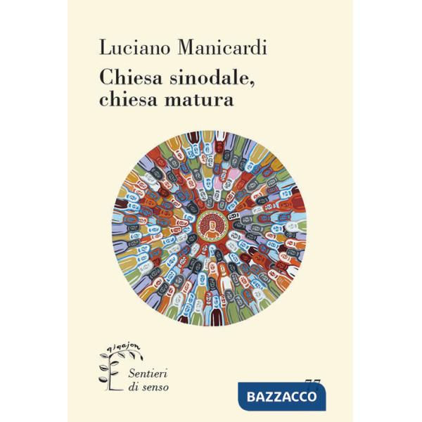 Chiesa sinodale, chiesa matura