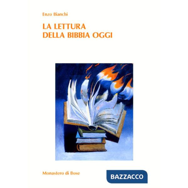 Lettura della Bibbia oggi (La)