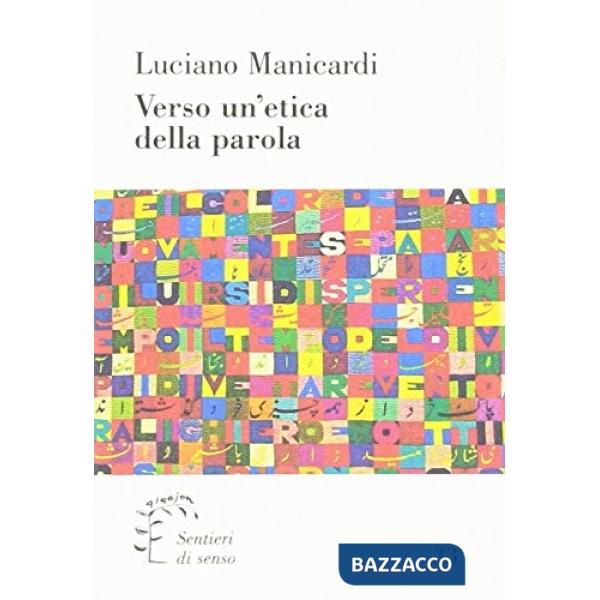 Verso un'etica della parola