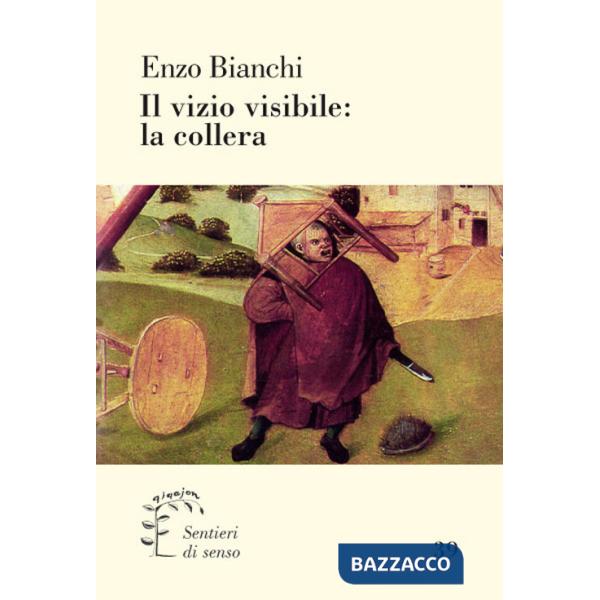 Vizio visibile: la collera (Il)
