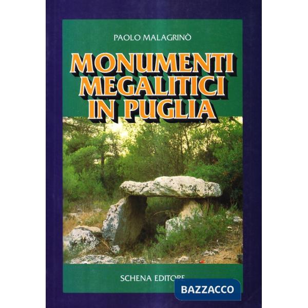 Monumenti megalitici in Puglia