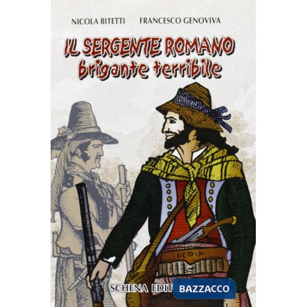 Sergente romano brigante terribile (Il)