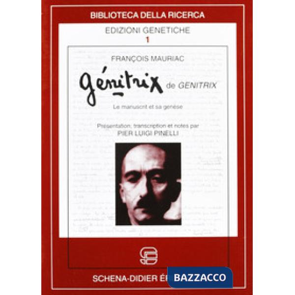 Genitrix de genitrix. Le manuscript et sa genèse