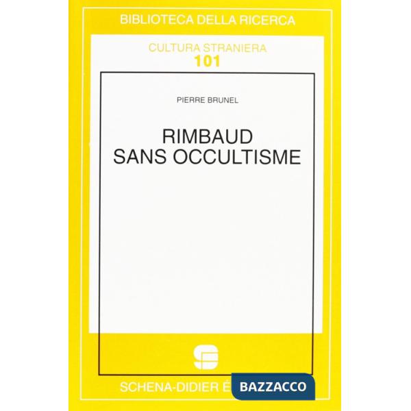 Rimbaud sans occultisme