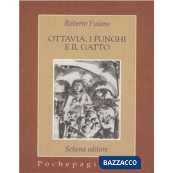 Ottavia, i funghi e il gatto