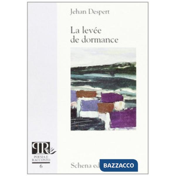 Levée de dormance (La)
