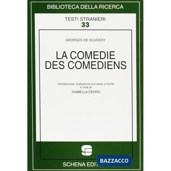 Comedie des comediens (La)