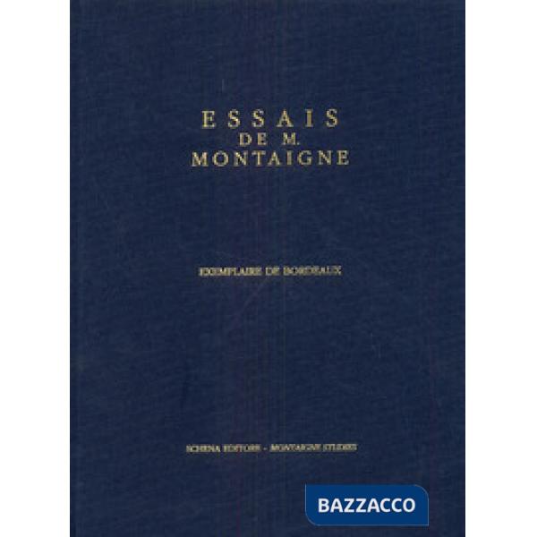 Essais de Montaigne (exemplaire de Bordeaux)