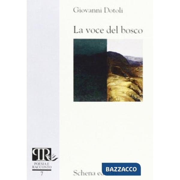 Voce del bosco (La)