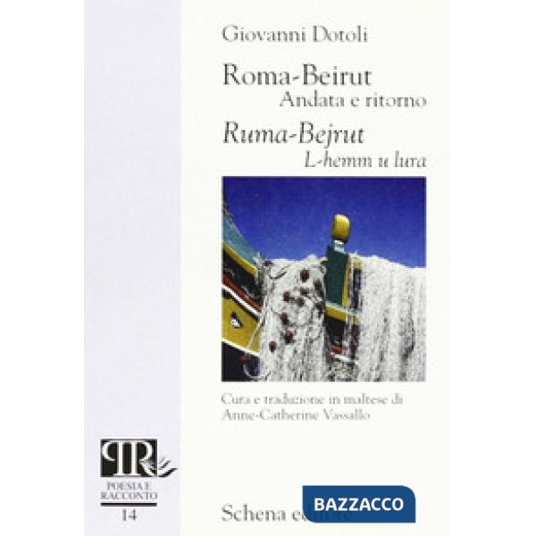 Roma-Beirut. Andata e ritorno