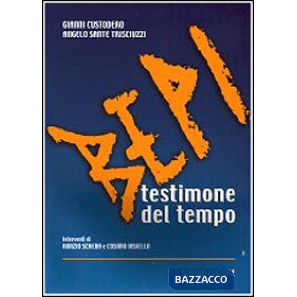 Bepi testimone del tempo