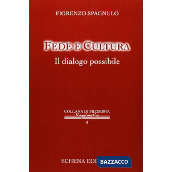 Fede e cultura. Il dialogo possibile