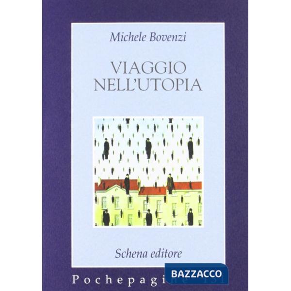Viaggio nell'utopia