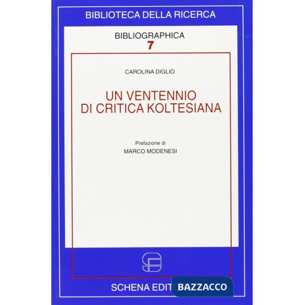 Ventennio di critica koltesiana. Ediz. italiana e francese (Un)
