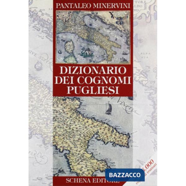Dizionario dei cognomi pugliesi