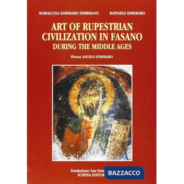Art of Rupestrian civilization in Fasano during the Middle Ages