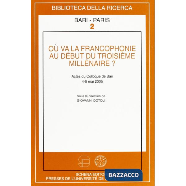 Où va la francophonie au début du troisième millénaire?