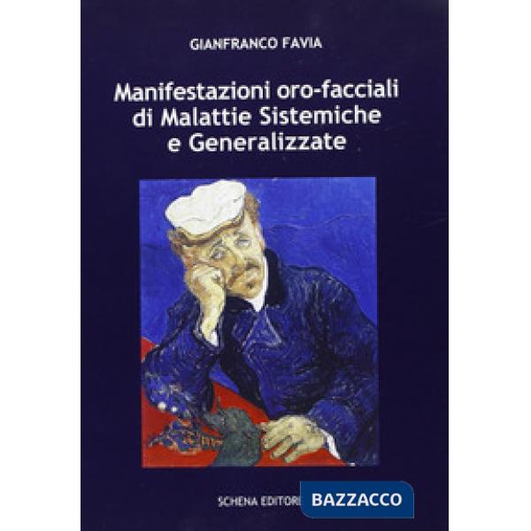 Manifestazioni oro-facciali di malattie sistemiche e generalizzate. Come può l'odontoiatria formulare una diagnosi salvavita